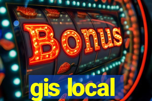 gis local